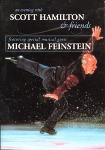 An Evening With Scott Hamilton & Friends - Actor: Scott Hamilton; Actor: Michael Feinstein, 1 DVD
An Evening With Scott Hamilton & Friends - Actor: Scott Hamilton; Actor: Michael Feinstein, 1 DVD