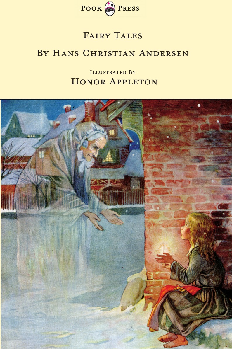 Fairy Tales by Hans Christian Andersen - Illustrated in black and white by Honor C
Fairy Tales by Hans Christian Andersen - Illustrated in black and white by Honor C