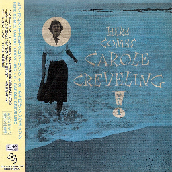 Carole Creveling: HERE COMES CAROLE CREVELING +bonus (paper-sleeve)(24bit) (1 CD), 1 CD
Carole Creveling: HERE COMES CAROLE CREVELING +bonus (paper-sleeve)(24bit) (1 CD), 1 CD