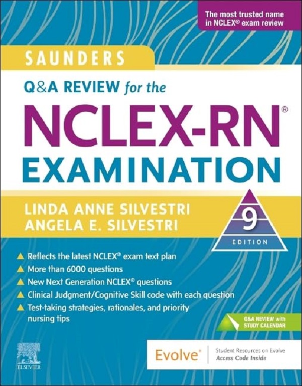 Saunders q & a review for the nclex-rn (r) examination. Silvestri, Linda Anne (nursing Ins
Saunders q & a review for the nclex-rn (r) examination. Silvestri, Linda Anne (nursing Ins