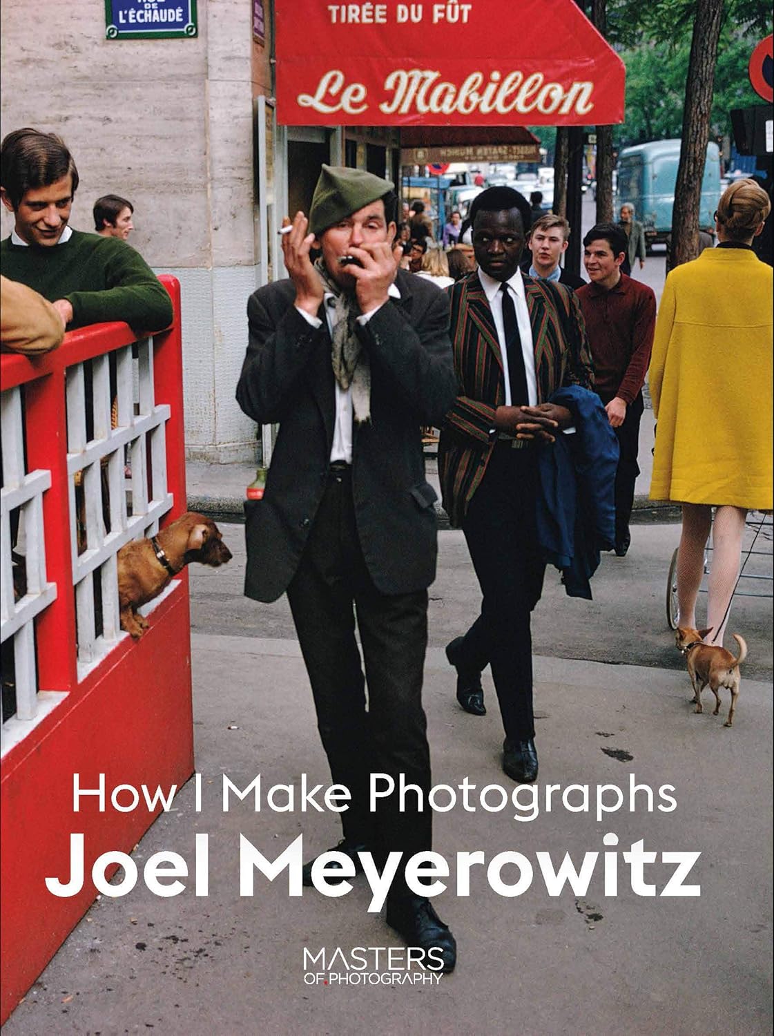 Joel Meyerowitz: How I Make Photographs
Joel Meyerowitz: How I Make Photographs