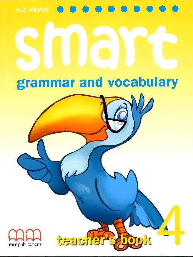 фото Книга smart (grammar and vocabulary) 4 teacher’s book mm publication