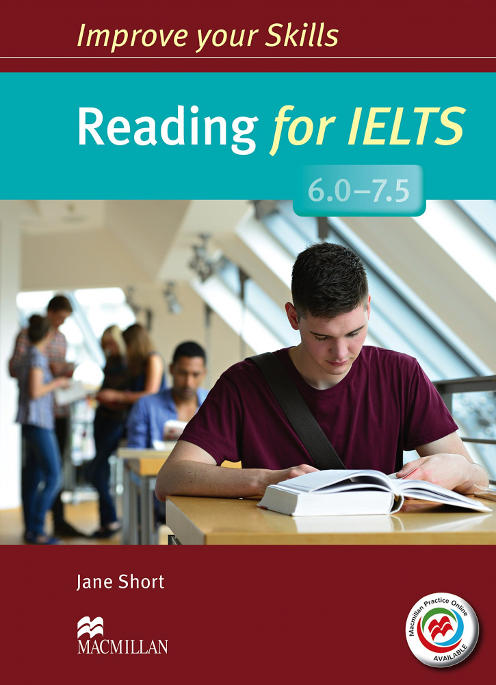 Книга Improve Your Skills: Reading for IELTS 6.0-7.5 Student's Book without key & MPO Pack
Книга Improve Your Skills: Reading for IELTS 6.0-7.5 Student's Book without key & MPO Pack