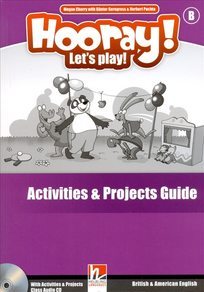 Книга Hooray! Let's Play! Level B Activities & Projects Guide with Activity Book Class ...
Книга Hooray! Let's Play! Level B Activities & Projects Guide with Activity Book Class ...
