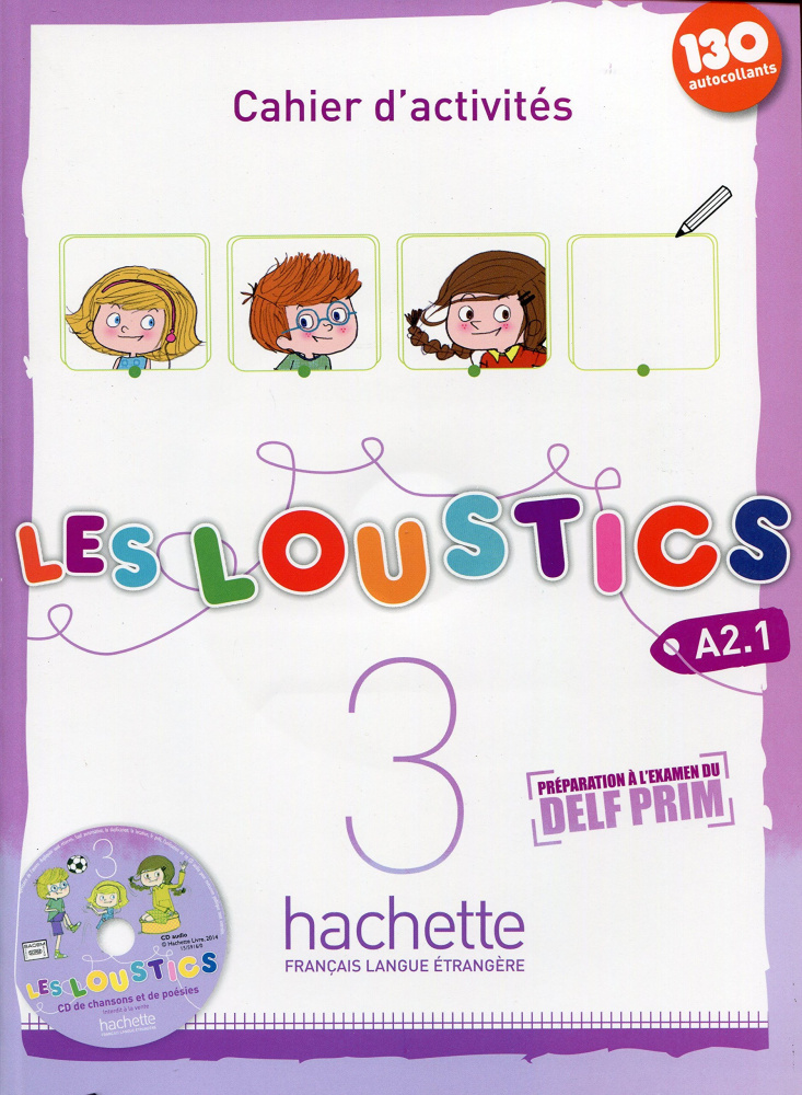 Les Loustics 3 Cahier d'activites + CD audio
Les Loustics 3 Cahier d'activites + CD audio