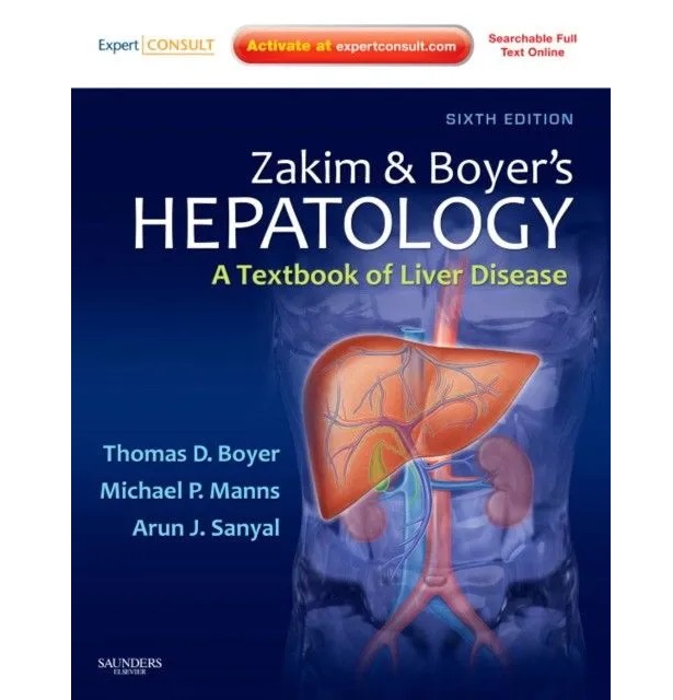 Zakim and Boyer's Hepatology, 6th Edition A Textbook of Liver Disease - Expert Consu...
Zakim and Boyer's Hepatology, 6th Edition A Textbook of Liver Disease - Expert Consu...