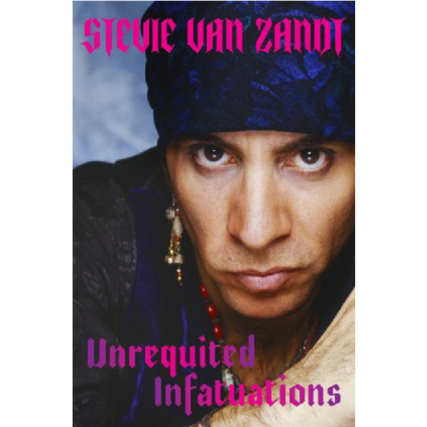 Unrequited infatuations / Zandt, Stevie Van
Unrequited infatuations / Zandt, Stevie Van