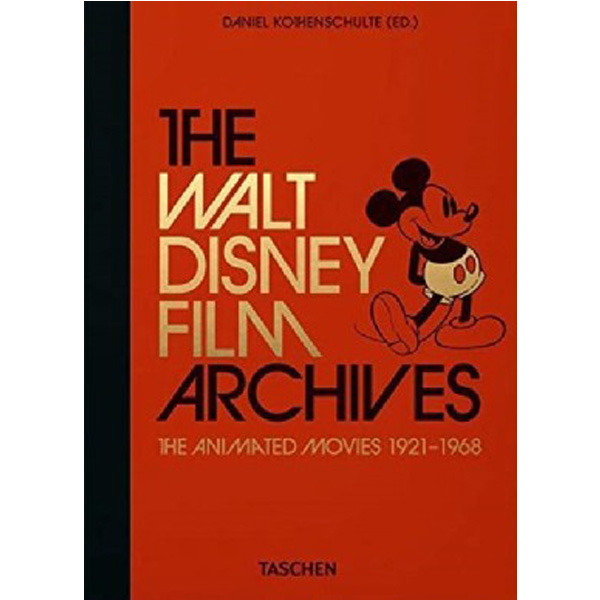 The Walt Disney Film Archives. the Animated Movies 1921-1968 - 40th Anniversary Editio...
The Walt Disney Film Archives. the Animated Movies 1921-1968 - 40th Anniversary Editio...