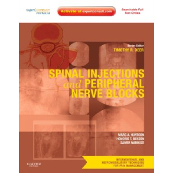 Spinal Injections & Peripheral Nerve Blocks, Volume 4 / Marc Huntoon, Honorio MD Benz...
Spinal Injections & Peripheral Nerve Blocks, Volume 4 / Marc Huntoon, Honorio MD Benz...
