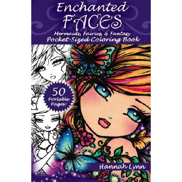 Enchanted Faces: Mermaids, Fairies, & Fantasy Pocket-Sized Coloring Book / Lynn Hannah
Enchanted Faces: Mermaids, Fairies, & Fantasy Pocket-Sized Coloring Book / Lynn Hannah