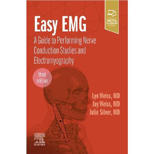 Easy EMG, A Guide to Performing Nerve Conduction Studies and Electromyography, 3rd Edit...
Easy EMG, A Guide to Performing Nerve Conduction Studies and Electromyography, 3rd Edit...