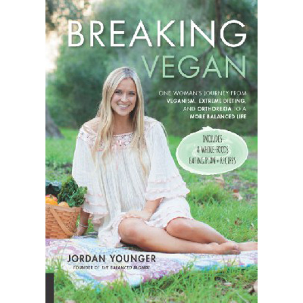 Breaking Vegan: One Woman's Journey from Veganism, Extreme Dieting, and Orthorexia t...
Breaking Vegan: One Woman's Journey from Veganism, Extreme Dieting, and Orthorexia t...