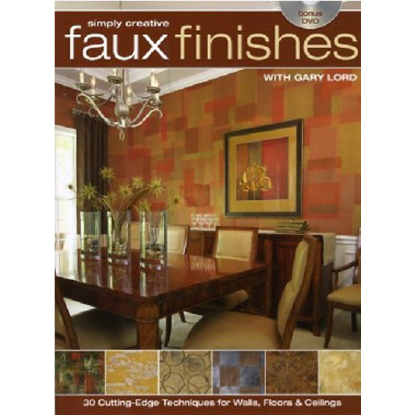 Simply Creative Faux Finishes with Gary Lord: 30 Cutting Edge Techniques for Walls, Flo...
Simply Creative Faux Finishes with Gary Lord: 30 Cutting Edge Techniques for Walls, Flo...