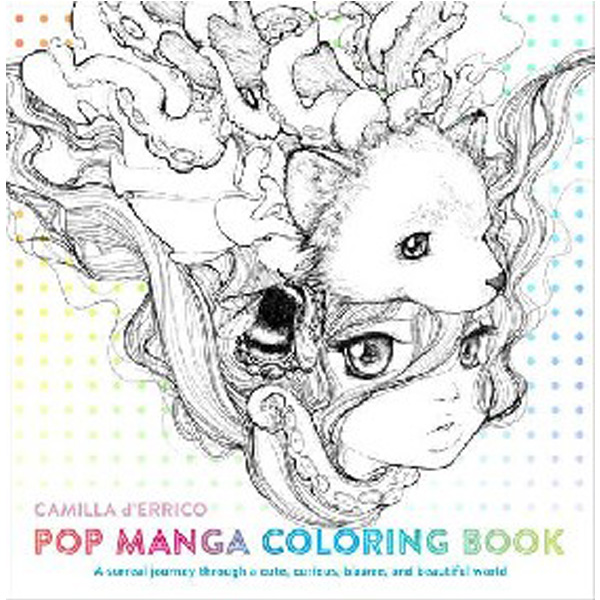 Pop Manga Coloring Book: A Surreal Journey Through a Cute, Curious, Bizarre, and Beauti...
Pop Manga Coloring Book: A Surreal Journey Through a Cute, Curious, Bizarre, and Beauti...
