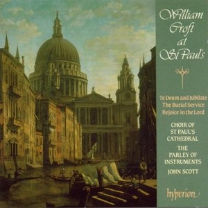 Croft {1628-1727}, Te Deum in D; 'Rejoice in the Lord, O ye Righteous' Thanksgiving Anthem, 1 CD
Croft {1628-1727}, Te Deum in D; 'Rejoice in the Lord, O ye Righteous' Thanksgiving Anthem, 1 CD