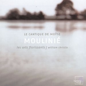 Moulinie: Le Cantique de Moyse - Les Arts Florissants and Yvon Reperant, 1 CD
Moulinie: Le Cantique de Moyse - Les Arts Florissants and Yvon Reperant, 1 CD