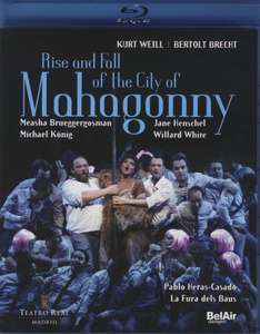 Weill Kurt / Rise And Fall Of The City Of Mahagonny / Jane Henschel, Willard White, 1 Blu-ray
Weill Kurt / Rise And Fall Of The City Of Mahagonny / Jane Henschel, Willard White, 1 Blu-ray