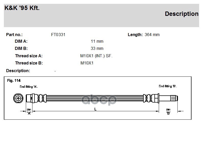 Шланг тормозной передн MERCEDES: SPRINTER 2-T (901, 902) 210D 2,9/210D 2,9 97- K&K FT0331, FT0331
Шланг тормозной передн MERCEDES: SPRINTER 2-T (901, 902) 210D 2,9/210D 2,9 97- K&K FT0331, FT0331