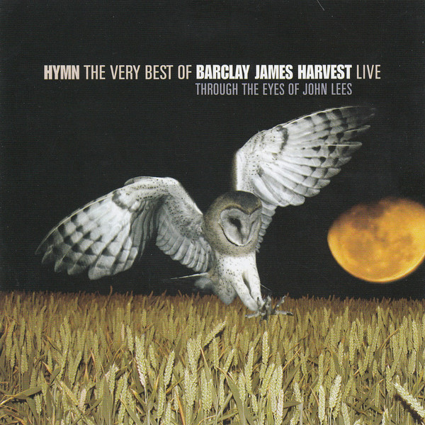 Barclay James Harvest Through The Eyes Of John Lees – Hymn The Very Best Of Barclay(1 CD)
Barclay James Harvest Through The Eyes Of John Lees – Hymn The Very Best Of Barclay(1 CD)