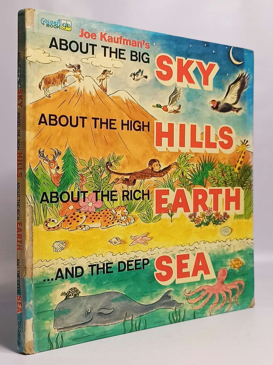 Joe Kaufman's About the Big Sky, About the High Hills, About the Rich Earth ... and the De
Joe Kaufman's About the Big Sky, About the High Hills, About the Rich Earth ... and the De
