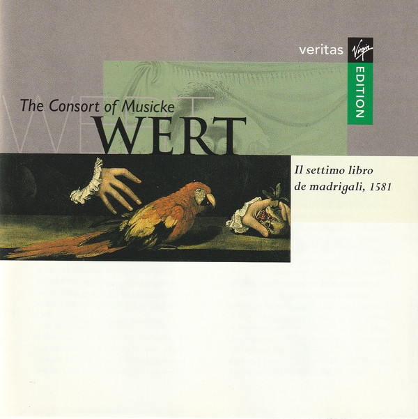 De Wert: Settimo Libro de Madrigali (Seventh Book of Madrigals) - Consort of Musicke(1 CD)
De Wert: Settimo Libro de Madrigali (Seventh Book of Madrigals) - Consort of Musicke(1 CD)