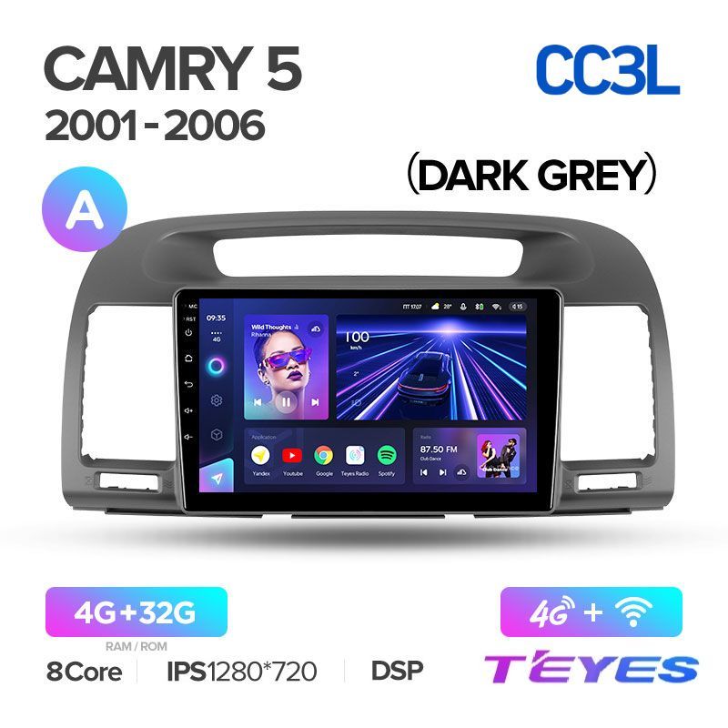 Магнитола Teyes CC3L 4/32 9" для Toyota Camry 5 XV 30 2001-2006 (Тип A), CC3L 4/32 9"
Магнитола Teyes CC3L 4/32 9" для Toyota Camry 5 XV 30 2001-2006 (Тип A), CC3L 4/32 9"