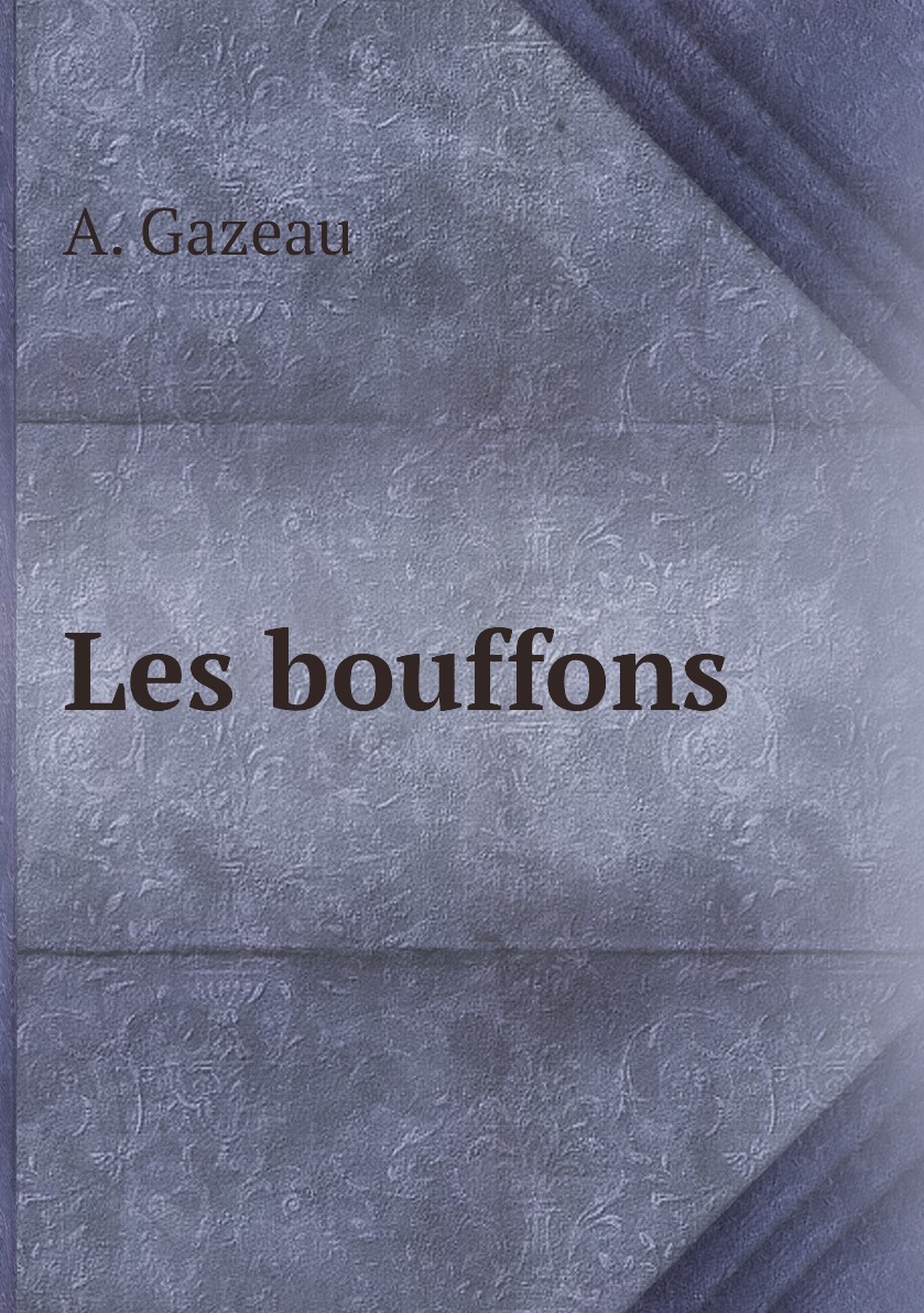 Les bouffons
Les bouffons