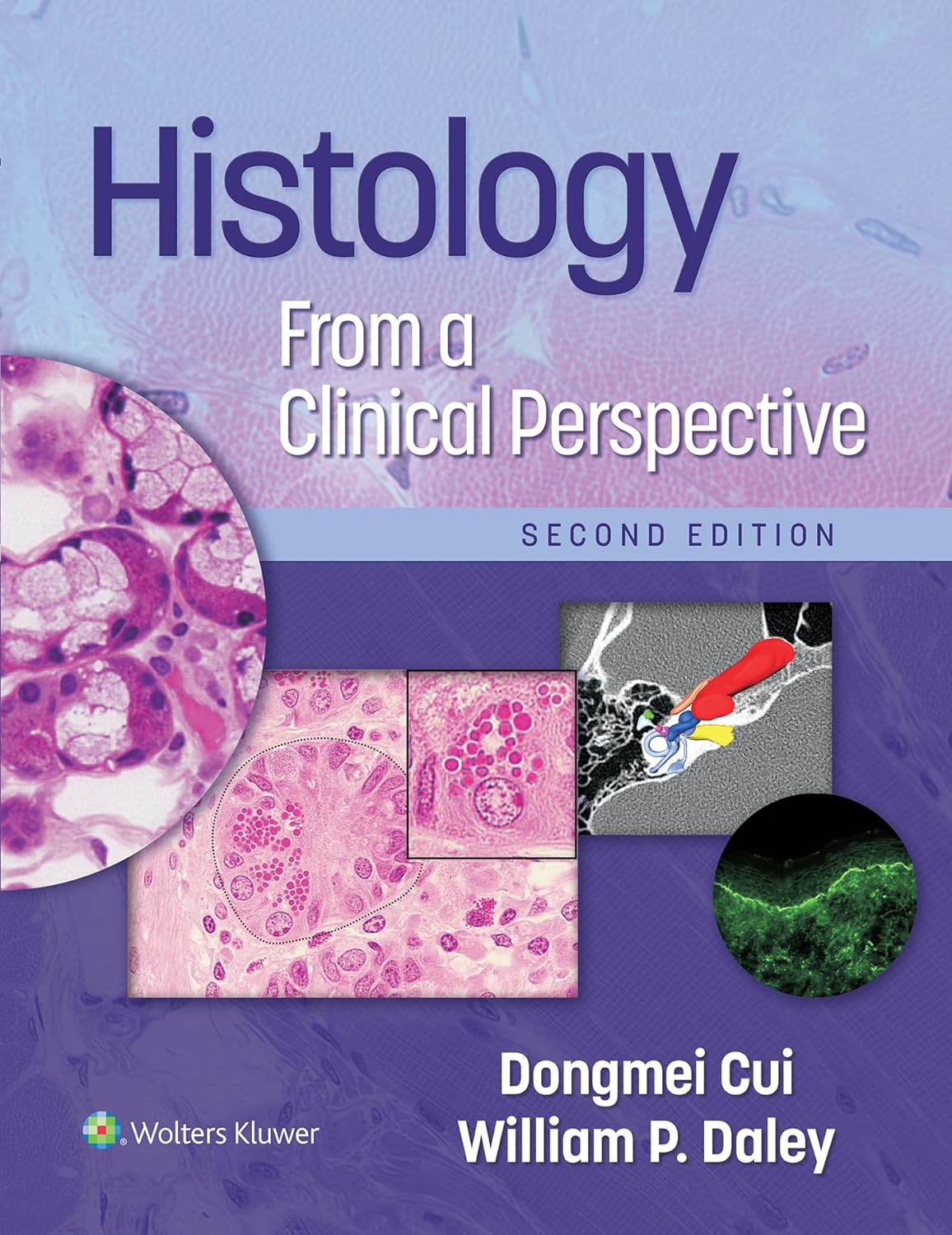 Histology from a clinical perspective, Edition: 2. Dr.Dongmei MD PhD Cui, William P. MD Da
Histology from a clinical perspective, Edition: 2. Dr.Dongmei MD PhD Cui, William P. MD Da