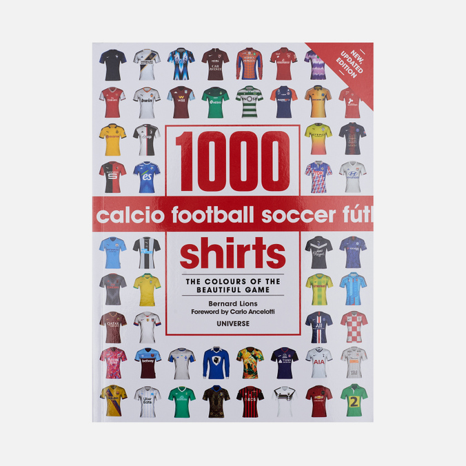 Книга Book Publishers 1000 Football Shirts: Colors Of The Beautiful Game белый ONE SIZE, 1000 Football Shirts: Colors Of The Beautiful Game
Книга Book Publishers 1000 Football Shirts: Colors Of The Beautiful Game белый ONE SIZE, 1000 Football Shirts: Colors Of The Beautiful Game