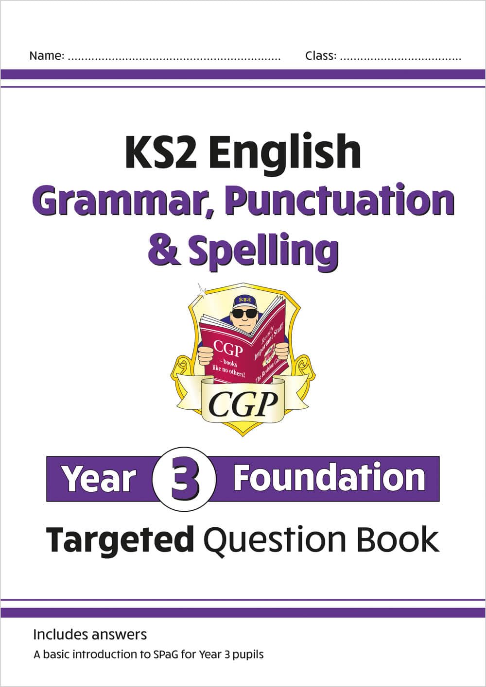 New ks2 english targeted question book: grammar, punctuation & spelling - year 3 foundatio
New ks2 english targeted question book: grammar, punctuation & spelling - year 3 foundatio