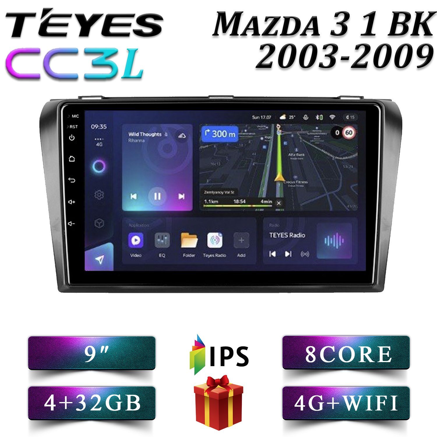 Штатная автомагнитола Teyes CC3L 4+32GB 4G Mazda 3 1 BK Мазда 3 1 БК мультимедиа android, CC3L 4+32
Штатная автомагнитола Teyes CC3L 4+32GB 4G Mazda 3 1 BK Мазда 3 1 БК мультимедиа android, CC3L 4+32