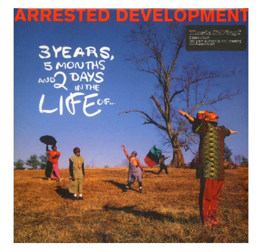 Arrested Development 3 Years, 5 Months And 2 Days In The Life Of 2LP, 3 Years, 5 Months And 2 Days In The Life Of
Arrested Development 3 Years, 5 Months And 2 Days In The Life Of 2LP, 3 Years, 5 Months And 2 Days In The Life Of