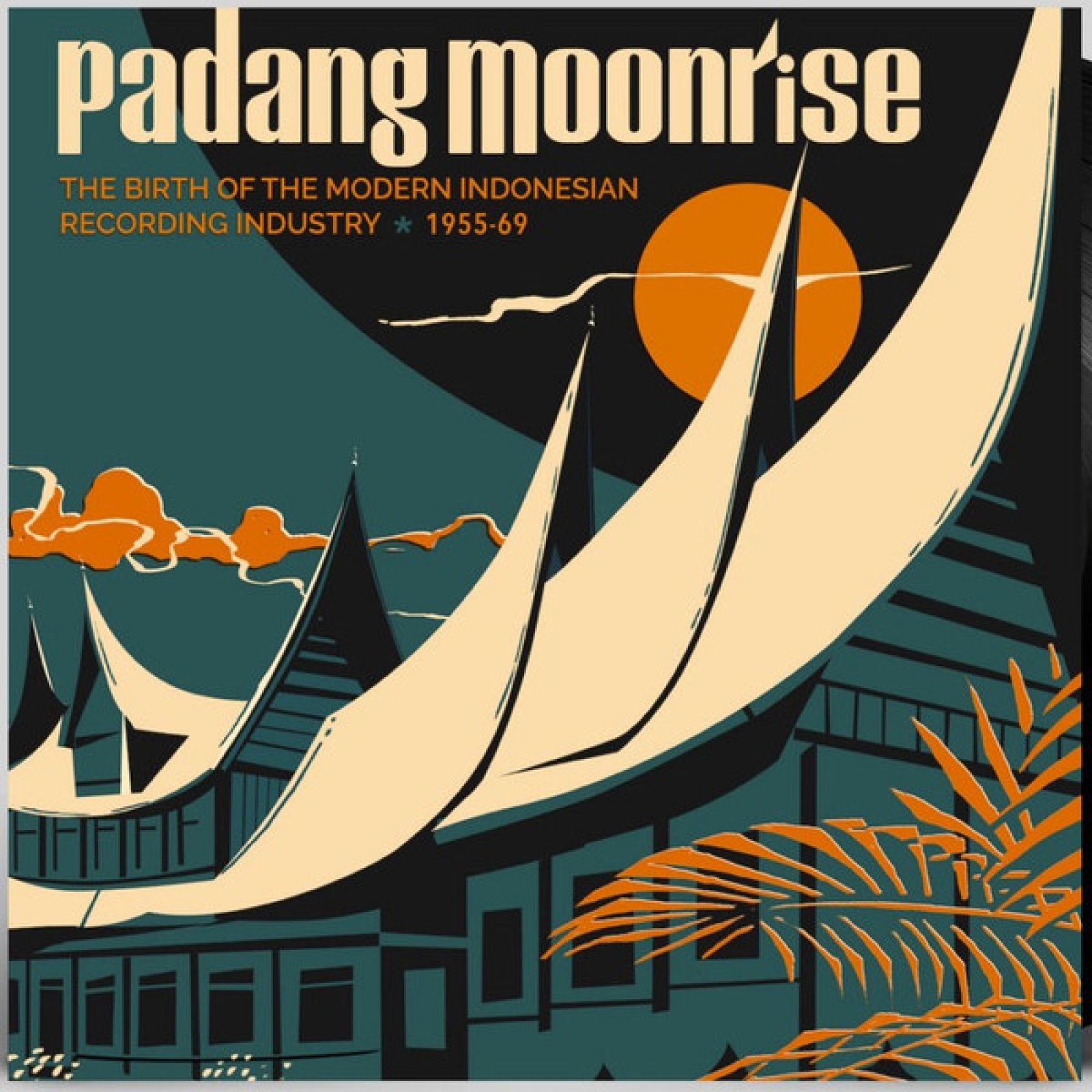 Виниловая пластинка Padang Moonrise (The Birth Of The Modern Industry 1955-69), Various Artists Padang Moonrise (The Birth Of The Modern Indonesian Recording Industry 1955-69)
Виниловая пластинка Padang Moonrise (The Birth Of The Modern Industry 1955-69), Various Artists Padang Moonrise (The Birth Of The Modern Indonesian Recording Industry 1955-69)