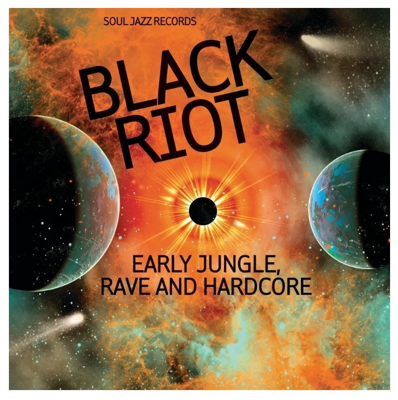 Various Artists Black Riot (Early Jungle, Rave And Hardcore) LP, Black Riot (Early Jungle, Rave And Hardcore)
Various Artists Black Riot (Early Jungle, Rave And Hardcore) LP, Black Riot (Early Jungle, Rave And Hardcore)