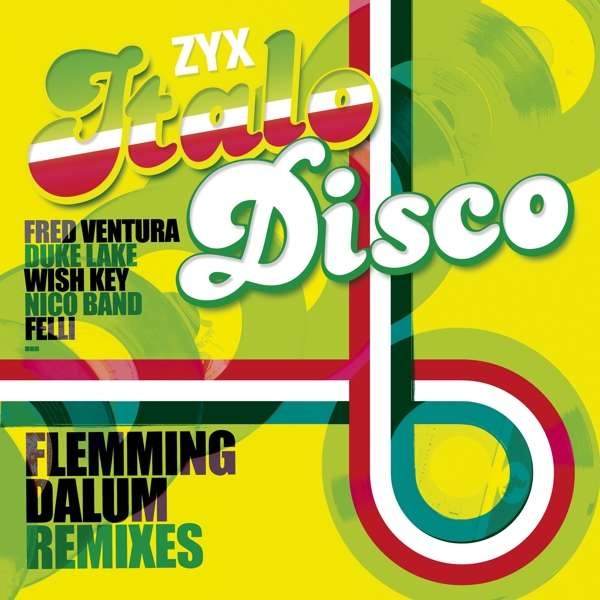 Various Artists Zyx Italo Disco Fleming Dalum Remixes LP, Zyx Italo Disco Fleming Dalum Remixes
Various Artists Zyx Italo Disco Fleming Dalum Remixes LP, Zyx Italo Disco Fleming Dalum Remixes