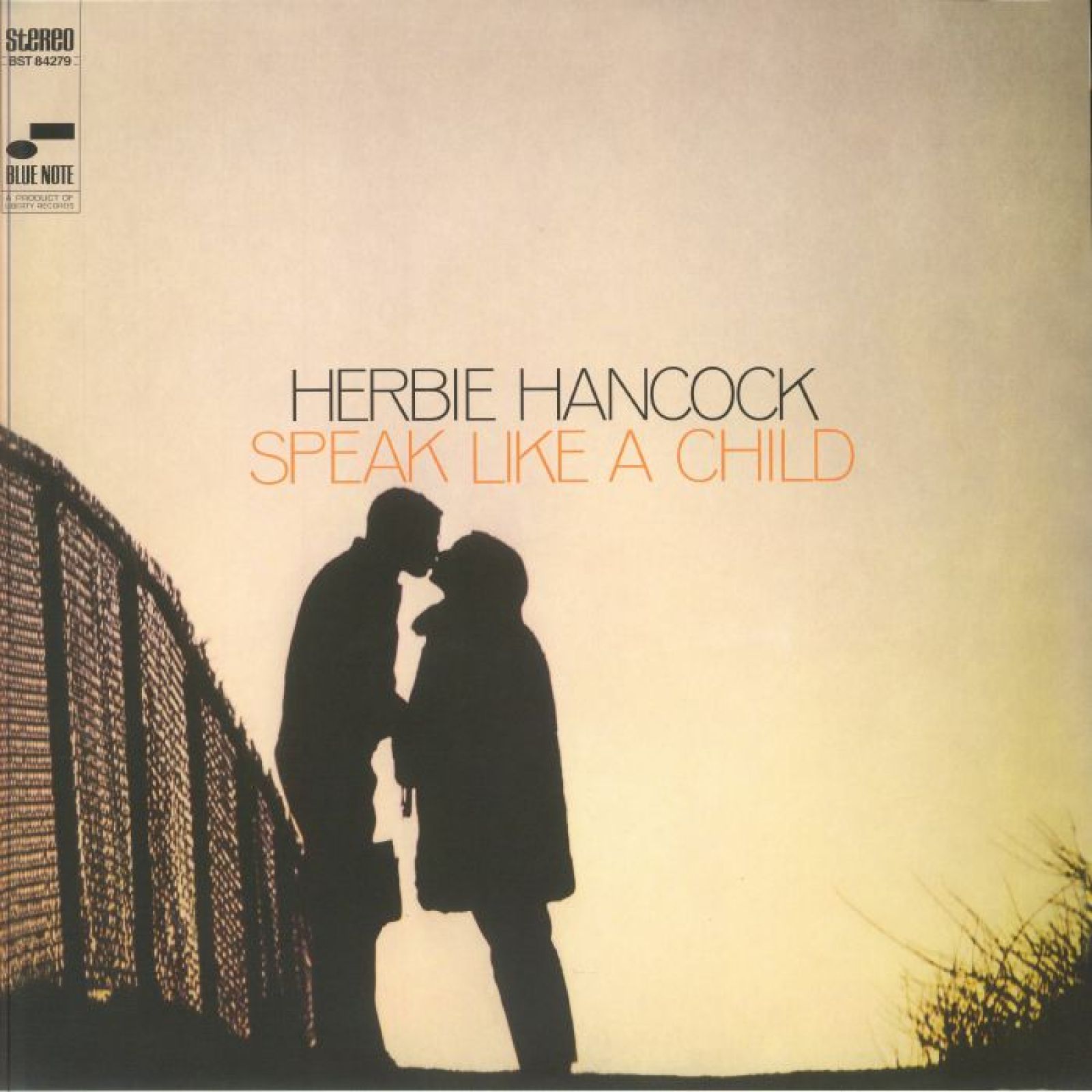 Виниловая пластинка Hancock Herbie Speak Like A Child, Hancock Herbie Speak Like A Child
Виниловая пластинка Hancock Herbie Speak Like A Child, Hancock Herbie Speak Like A Child