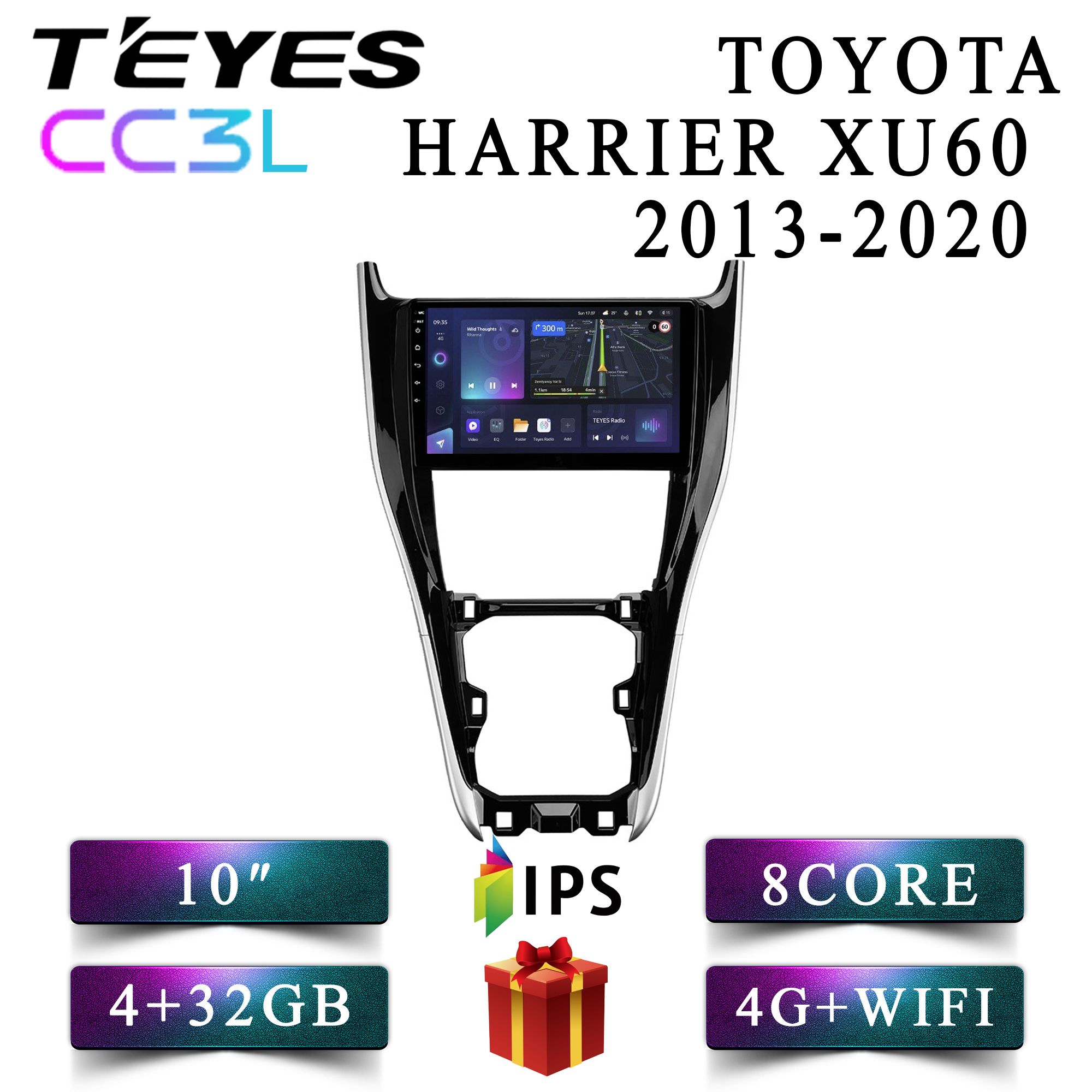 Штатная автомагнитола Teyes CC3L 4+32GB 4G для Toyota Harrier XU60 Тойота Харриер головное, CC3LTHXU60
Штатная автомагнитола Teyes CC3L 4+32GB 4G для Toyota Harrier XU60 Тойота Харриер головное, CC3LTHXU60