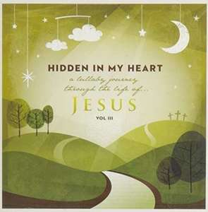 Scripture Lullabies - Hidden In My Heart (A Lullaby Journey Through The Life Of Jesus) Vol, 1 CD
Scripture Lullabies - Hidden In My Heart (A Lullaby Journey Through The Life Of Jesus) Vol, 1 CD