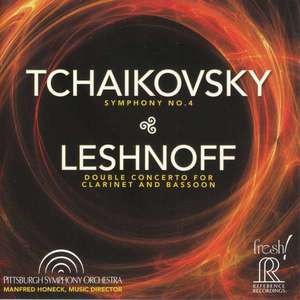 TCHAIKOVSKY/LESHOFF(MANFRED HONECK) - SYMPHONY NO.4 F MIN/DOUBLE CONCERTO FOR CLARINET AND
TCHAIKOVSKY/LESHOFF(MANFRED HONECK) - SYMPHONY NO.4 F MIN/DOUBLE CONCERTO FOR CLARINET AND