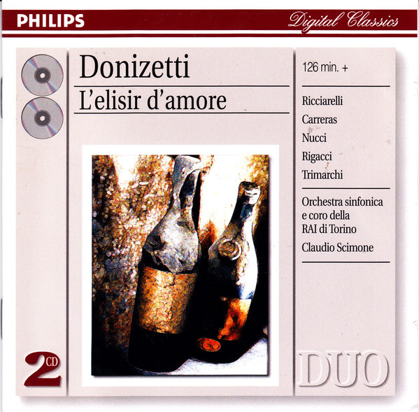 Donizetti: L'elisir d'amore. Claudio Scimone, José Carreras and Katia Ricciarelli (2 CD)
Donizetti: L'elisir d'amore. Claudio Scimone, José Carreras and Katia Ricciarelli (2 CD)