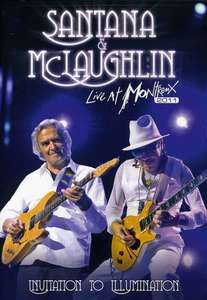 Santana & McLaughlin – Live At Montreux 2011: Invitation To Illumination (DVD), Santana & McLaughlin – Live At Montreux 2011: Invitation To Illumination
Santana & McLaughlin – Live At Montreux 2011: Invitation To Illumination (DVD), Santana & McLaughlin – Live At Montreux 2011: Invitation To Illumination