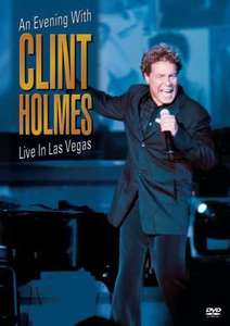 Clint Holmes: An Evening with Clint Holmes - Live in Las Vegas (DVD), Clint Holmes: An Evening with Clint Holmes - Live in Las Vegas
Clint Holmes: An Evening with Clint Holmes - Live in Las Vegas (DVD), Clint Holmes: An Evening with Clint Holmes - Live in Las Vegas