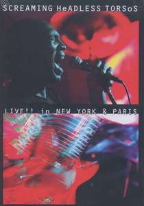 Screaming Headless Torsos - Live!!! In New York & Paris (2 DVD), Screaming Headless Torsos - Live!!! In New York & Paris
Screaming Headless Torsos - Live!!! In New York & Paris (2 DVD), Screaming Headless Torsos - Live!!! In New York & Paris