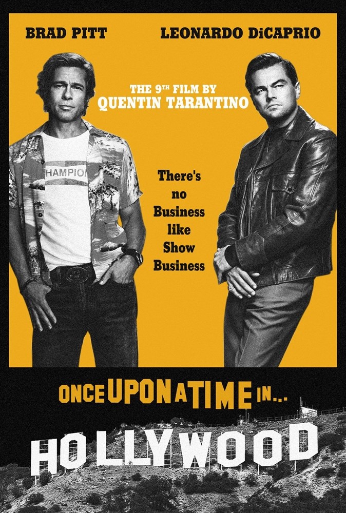Постер к фильму "Однажды в… Голливуде" (Once Upon a Time ... in Hollywood) Квентин Таранти
Постер к фильму "Однажды в… Голливуде" (Once Upon a Time ... in Hollywood) Квентин Таранти
