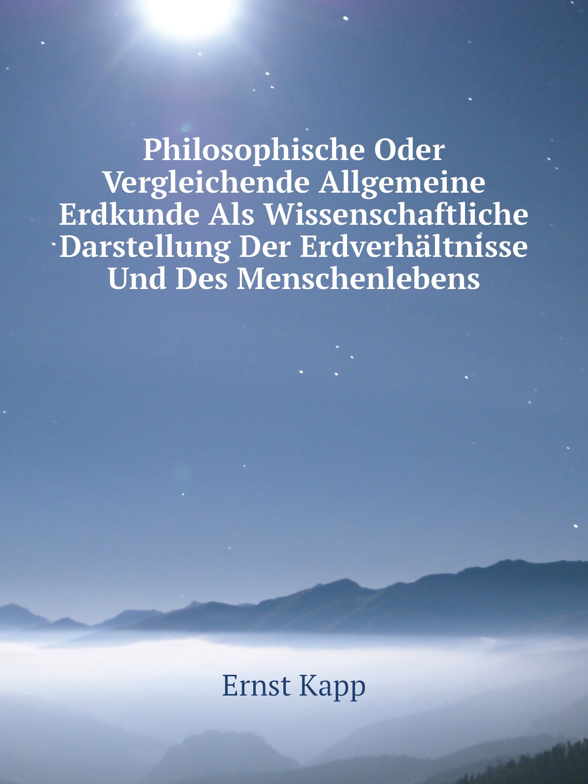Philosophische Oder Vergleichende Allgemeine Erdkunde Als Wissenschaftliche Darstellung
Philosophische Oder Vergleichende Allgemeine Erdkunde Als Wissenschaftliche Darstellung
