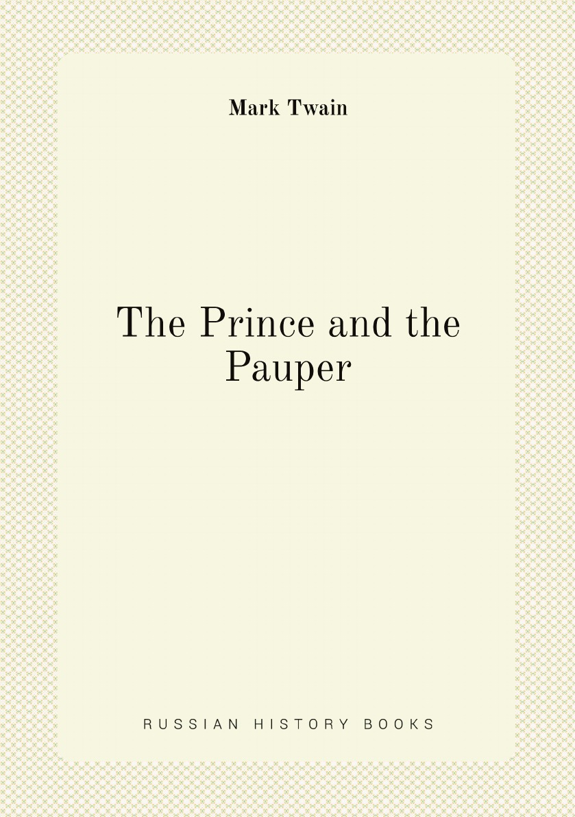 The Writings of Mark Twain Pseud.:The Prince and the Pauper; a Tale for Young People
The Writings of Mark Twain Pseud.:The Prince and the Pauper; a Tale for Young People
