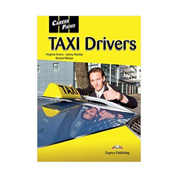 Учебник TaXI DrIVers (Esp) Student'S Book WIth DIgIbook App. (С Ссылкой на Электронное пр
Учебник TaXI DrIVers (Esp) Student'S Book WIth DIgIbook App. (С Ссылкой на Электронное пр