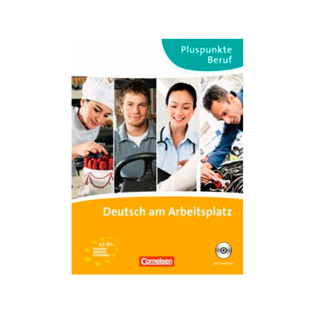 Training berufliche Kommunikation: Gemeinsamer Europaischer Referenzrahmen: A2/B1. Erfo...
Training berufliche Kommunikation: Gemeinsamer Europaischer Referenzrahmen: A2/B1. Erfo...
