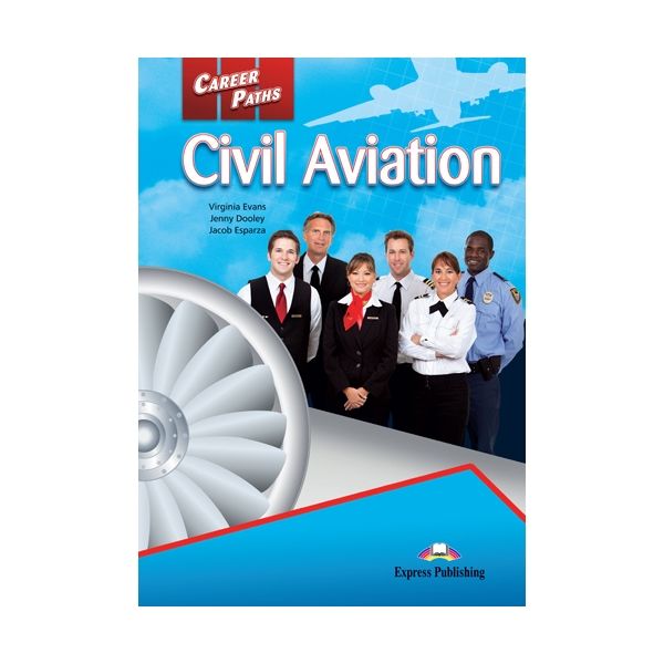 Учебник CIVIl AVIatIon (Esp) Student'S Book WIth DIgIbook ApplIcatIon. (С Ссылкой на Элек
Учебник CIVIl AVIatIon (Esp) Student'S Book WIth DIgIbook ApplIcatIon. (С Ссылкой на Элек