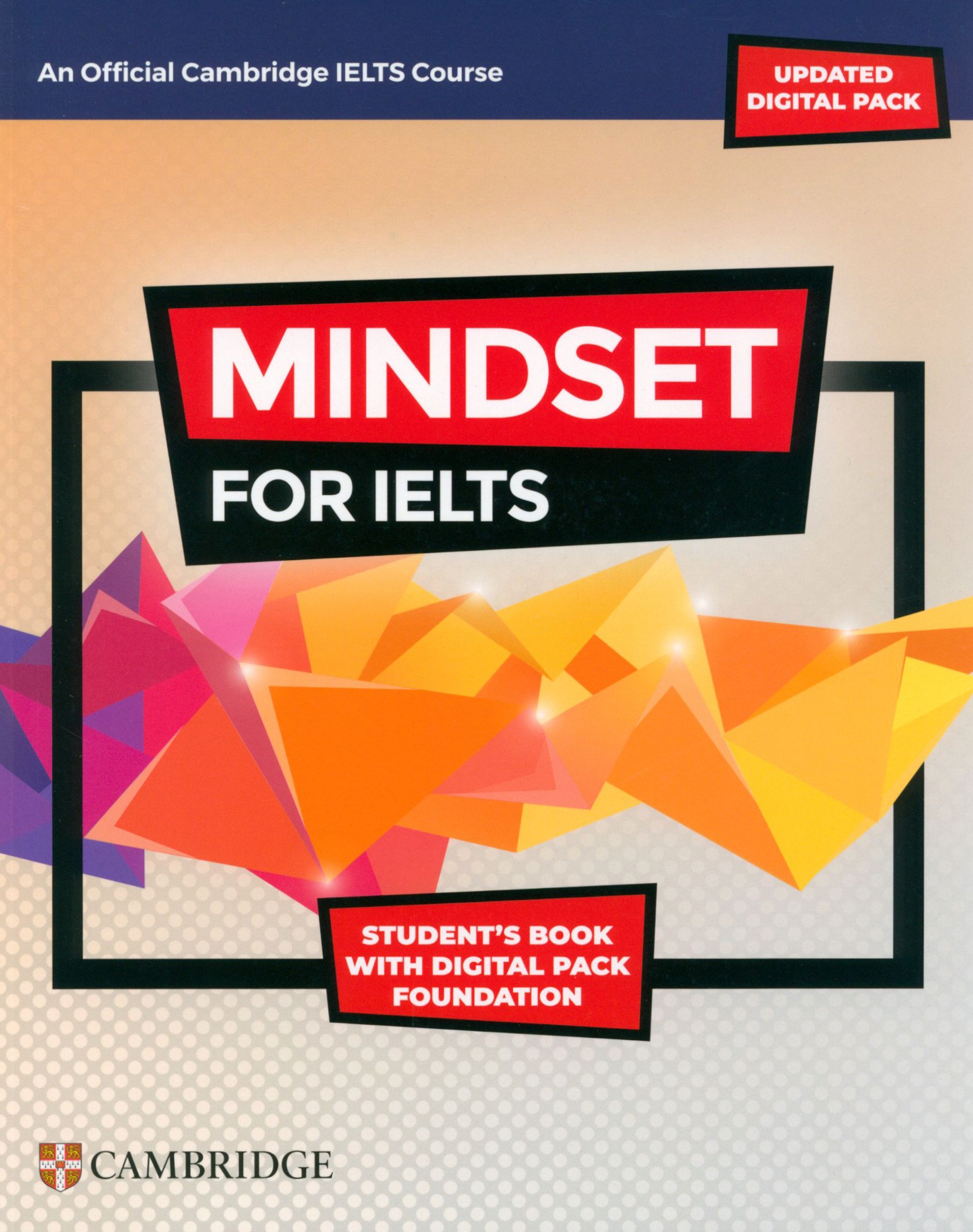 Mindset for IELTS with Updated Digital Pack Foundation Students Book with Digital Pack
Mindset for IELTS with Updated Digital Pack Foundation Students Book with Digital Pack